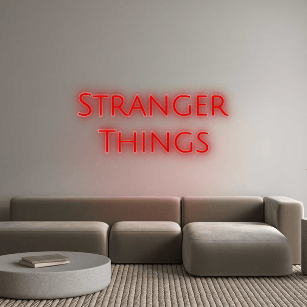 Jak se vám líbí váš neonový nápis? Stranger
Thi...
